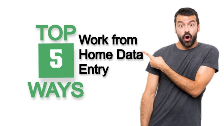 5 Ways to Make Money with Work from Home Data Entry Jobs in 2023